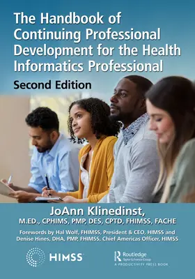 Il Manuale di sviluppo professionale continuo per i professionisti dell'informatica sanitaria - The Handbook of Continuing Professional Development for the Health Informatics Professional