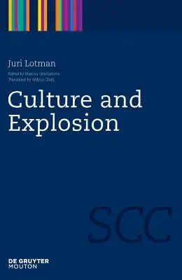 Cultura ed esplosione - Culture and Explosion