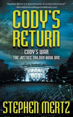 Il ritorno di Cody: Una serie di avventure - Cody's Return: An Adventure Series