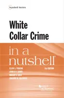 Il crimine dei colletti bianchi in breve - White Collar Crime in a Nutshell