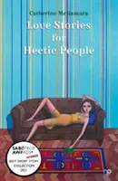 Storie d'amore per persone frenetiche - Love Stories for Hectic People