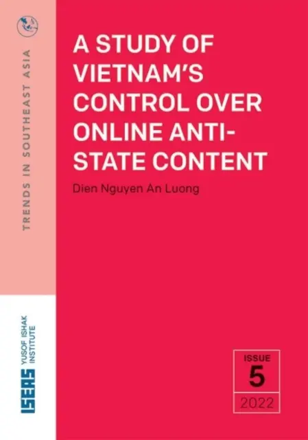 Studio sul controllo del Vietnam sui contenuti online antistatali - Study of Vietnam's Control Over Online Anti-State Content