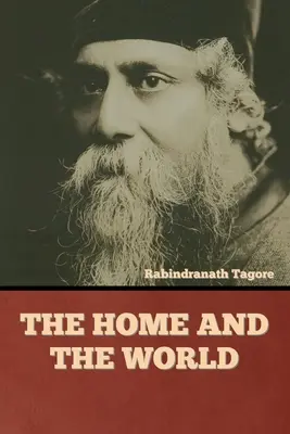 La casa e il mondo - The Home and the World
