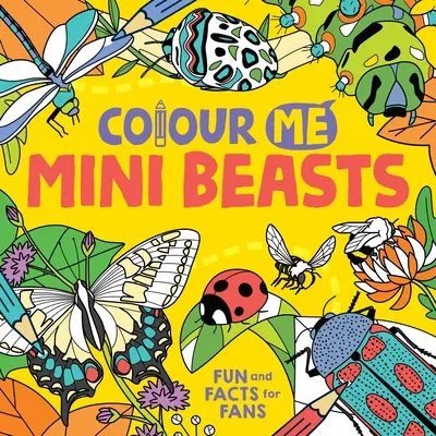 Colorami: Mini bestie - Colour Me: Mini Beasts