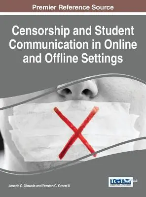 Censura e comunicazione degli studenti in ambienti online e offline - Censorship and Student Communication in Online and Offline Settings