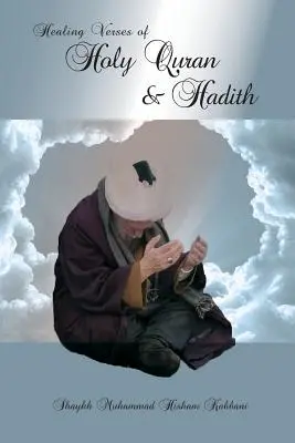 Versetti di guarigione del Sacro Corano e degli Hadith - Healing Verses of Holy Quran & Hadith