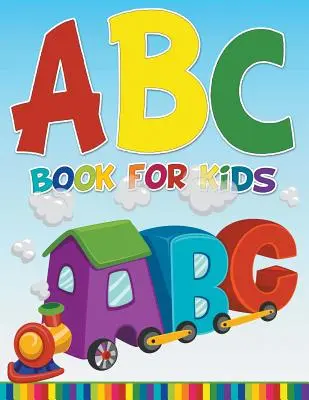 Libro ABC per bambini - ABC Book For Kids