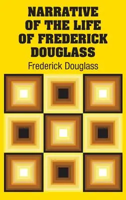 Narrazione della vita di Frederick Douglass - Narrative of the Life of Frederick Douglass