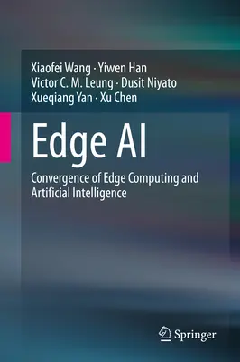 Edge AI: convergenza di Edge Computing e Intelligenza Artificiale - Edge AI: Convergence of Edge Computing and Artificial Intelligence