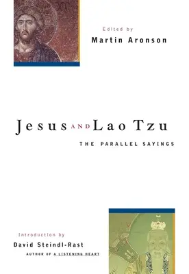 Gesù e Lao Tzu: I detti paralleli - Jesus and Lao Tzu: The Parallel Sayings