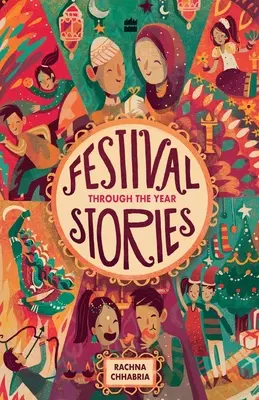 Storie di festival: Attraverso l'anno - Festival Stories: Through the Year