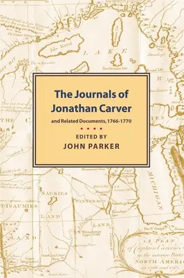 Diari di Jonathan Carver - Journals of Jonathan Carver