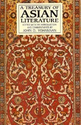 Un tesoro di letteratura asiatica: Arabia, India, Cina e Giappone - A Treasury of Asian Literature: Arabia, India, China, and Japan