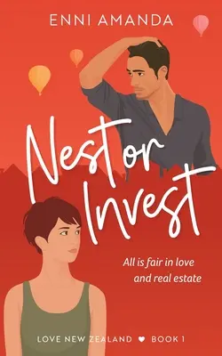 Nido o investimento: Tutto è lecito in amore e nel settore immobiliare - Nest or Invest: All is fair in love and real estate