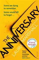 The Anniversary - Sarete catturati dalla prima pagina e sconvolti dall'ultima... - The Anniversary - You'll be hooked by the first page, and shocked by the last . . .