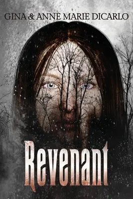 Revenant: Un thriller soprannaturale - Revenant: A Supernatural Thriller