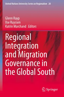 Integrazione regionale e governance delle migrazioni nel Sud globale - Regional Integration & Migration Governance in the Global South