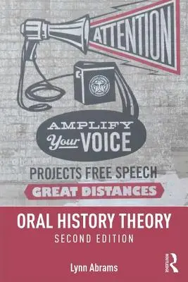 Teoria della storia orale - Oral History Theory
