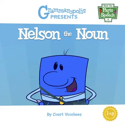 Nelson il sostantivo - Nelson the Noun