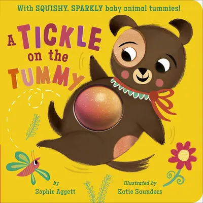 Un solletico sul pancino! Con pancini di animali squishy e scintillanti! - A Tickle on the Tummy!: With Squishy, Sparkly Baby Animal Tummies!