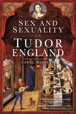 Sesso e sessualità nell'Inghilterra dei Tudor - Sex and Sexuality in Tudor England