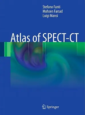 Atlante della SPECT-TC - Atlas of SPECT-CT
