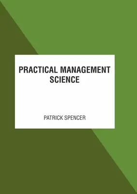 Scienza pratica della gestione - Practical Management Science