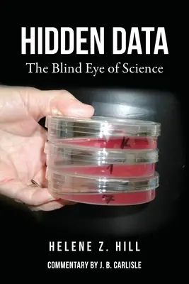 Dati nascosti: L'occhio cieco della scienza - Hidden Data: The Blind Eye of Science