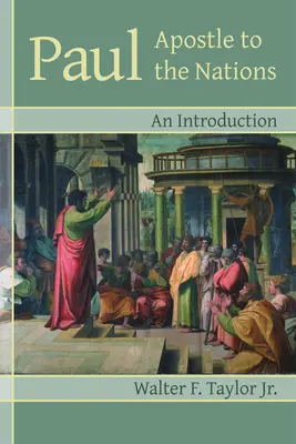 Paolo apostolo delle nazioni: Un'introduzione - Paul Apostle to the Nations: An Introduction