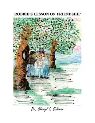 La lezione di Robbie sull'amicizia - Robbie's Lesson on Friendship