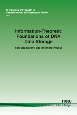 Fondamenti teorici dell'informazione per la memorizzazione dei dati sul DNA - Information-Theoretic Foundations of DNA Data Storage
