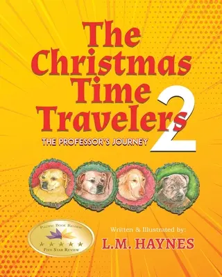 I viaggiatori del tempo di Natale 2 - The Christmas Time Travellers 2
