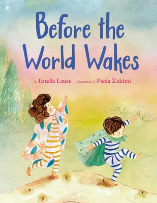 Prima che il mondo si svegli - Before the World Wakes