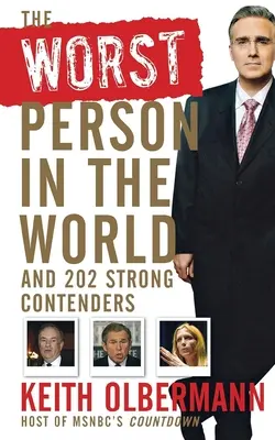 La persona peggiore del mondo: E 202 forti contendenti - The Worst Person in the World: And 202 Strong Contenders