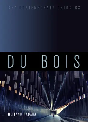 Du Bois: Un'introduzione critica - Du Bois: A Critical Introduction