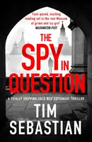 Spy in Question - Un thriller di spionaggio della Guerra Fredda assolutamente avvincente - Spy in Question - A totally gripping Cold War espionage thriller