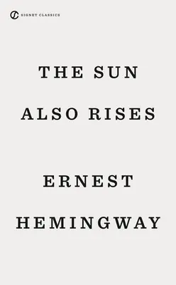 Anche il sole sorge - The Sun Also Rises
