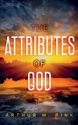 Gli attributi di Dio: Annotati - The Attributes of God: Annotated