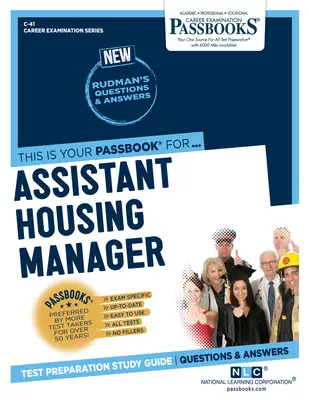 Assistente gestore di alloggi (C-41): Guida allo studio dei libretti - Assistant Housing Manager (C-41): Passbooks Study Guide