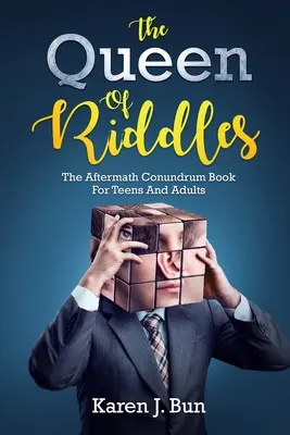 La regina degli indovinelli: Il libro degli enigmi per adolescenti e adulti - The Queen Of Riddles: The Aftermath Conundrum Book For Teens And Adults