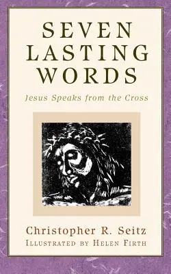 Sette parole che durano nel tempo - Seven Lasting Words