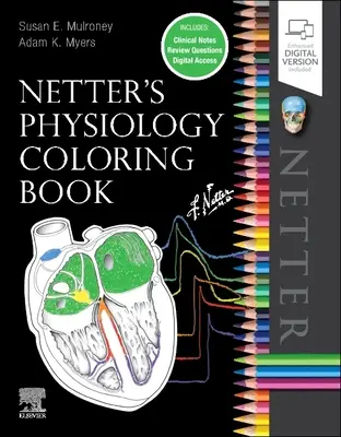 Libro da colorare di fisiologia di Netter - Netter's Physiology Coloring Book