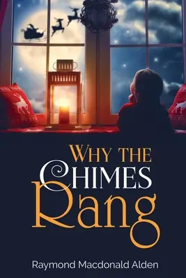 Perché i rintocchi suonano - Why the Chimes Rang