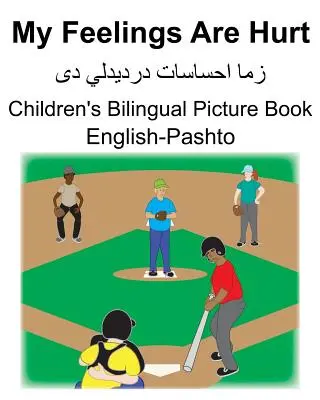Inglese-Pashto I miei sentimenti sono feriti Libro illustrato bilingue per bambini - English-Pashto My Feelings Are Hurt Children's Bilingual Picture Book