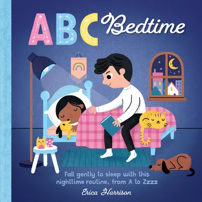 ABC per me: ABC della nanna: Addormentarsi dolcemente con questa routine notturna, dalla A alla Zzzvolume 11 - ABC for Me: ABC Bedtime: Fall Gently to Sleep with This Nighttime Routine, from A to Zzzvolume 11