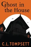 Il fantasma nella casa - Ghost in the House