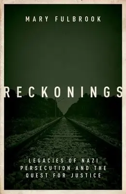 Reckonings: I lasciti della persecuzione nazista - Reckonings: Legacies of Nazi Persecution