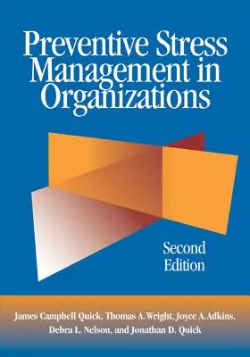 Gestione preventiva dello stress nelle organizzazioni - Preventive Stress Management in Organizations