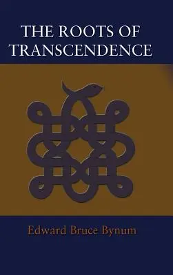 Le radici della trascendenza - The Roots of Transcendence