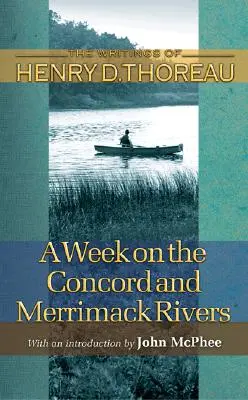 Una settimana sui fiumi Concord e Merrimack - A Week on the Concord and Merrimack Rivers